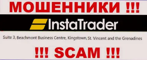 Suite 3, Beachmont Business Centre, Kingstown, St. Vincent and the Grenadines - оффшорный адрес регистрации Инста Трейдер, откуда МОШЕННИКИ обдирают лохов