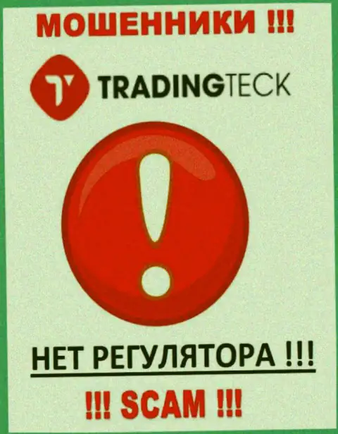 На сайте воров TradingTeck нет ни слова о регуляторе данной компании !!!