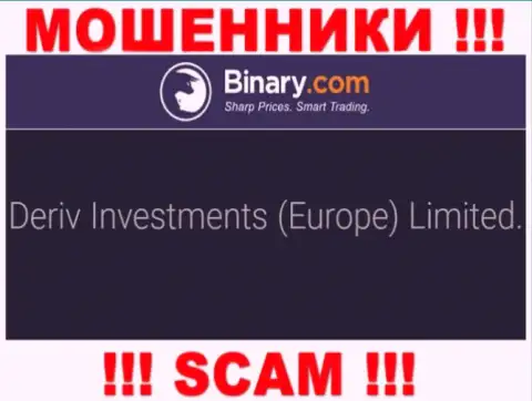 Дерив Инвестментс (Европа) Лтд - это компания, которая является юридическим лицом Binary