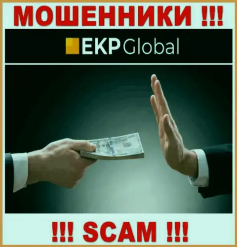 EKP-Global - это интернет обманщики, которые склоняют доверчивых людей взаимодействовать, в результате оставляют без средств
