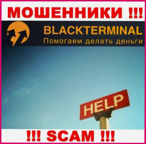 Мы можем подсказать, как вернуть обратно финансовые средства с дилингового центра BlackTerminal Ru, пишите