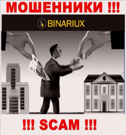 Хотите вывести денежные средства с организации Binariux, не сумеете, даже когда оплатите и налоговый сбор