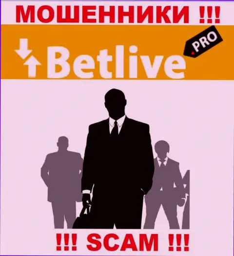 В конторе BetLive не разглашают лица своих руководящих лиц - на официальном сайте информации нет