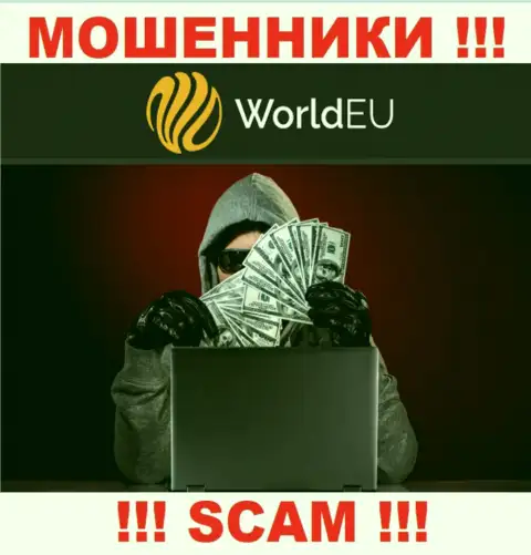 Не ведитесь на замануху internet-мошенников из World EU, раскрутят на финансовые средства и глазом моргнуть не успеете