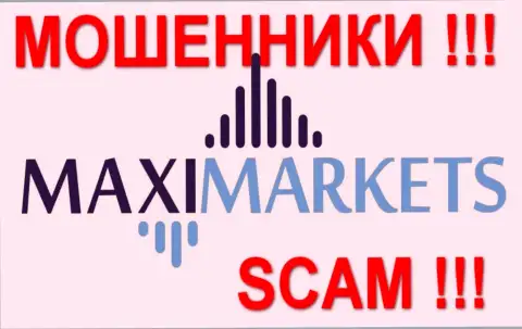 Maxi Markets - это КИДАЛЫ !!! SCAM !!!